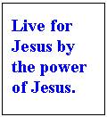 Live for Jesus